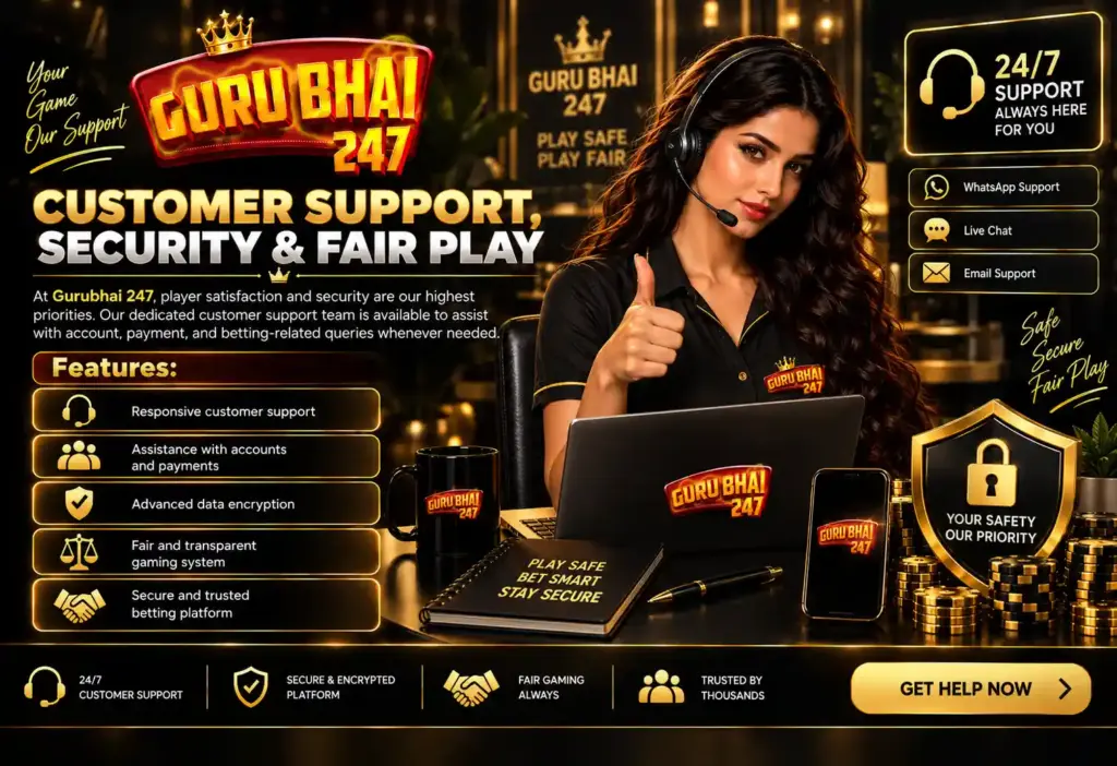 Customer Support, Security & Fair Play